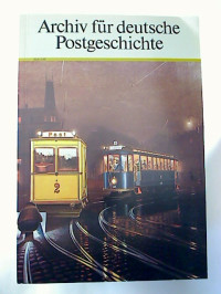 Archiv+f%C3%BCr+deutsche+Postgeschichte.+-+1988%2C+Heft+2.