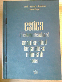 Estica.+-+%C3%9Chiskonnateadused.+Annoteeritud+bibliografia.+1989