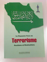 Le+Royaume+Face+au+TERRORISME.+-+Positions+et+Realisations.