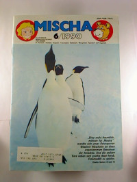 Mischa.-+Illustrierte+Monatszeitschrift+f%C3%BCr+Kinder+in+Russisch%2C+Deutsch+...+-+1990%2C+Nr.+6+%281+Einzelheft%29