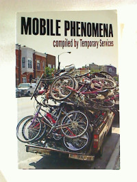 Temporary+Services+%3A+Mobile+Phenomena.