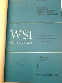 WSI-MITTEILUNGEN+-+31.+Jg.+%2F+1978%3B+kompl.+gebundener+Jg.+-+Zeitschrift+des+Wirtschafts-+und+Sozialwissenschaftlichen+Instituts+des+Deutschen+Gewerkschaftsbundes.
