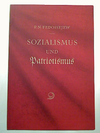 P.+N.+Fedossejew%3A+Sozialismus+und+Patriotismus.